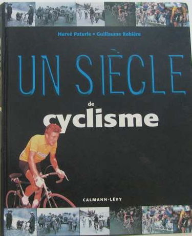 Un siècle de cyclisme