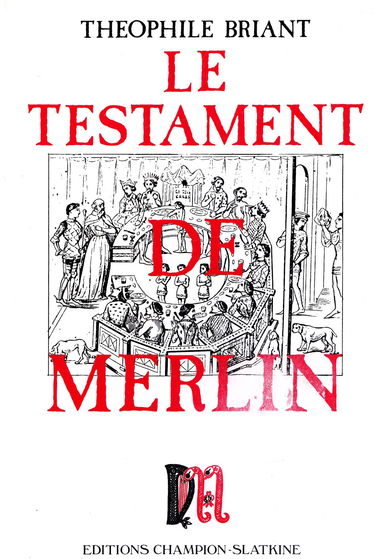 Le testament de Merlin
