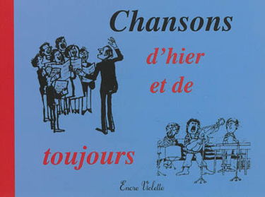 Chansons d'hier et de toujours