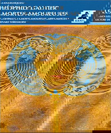 Les Mortes amoureuses, Nouvelles : Omphales, La morte amoureuse, Arria Marcella