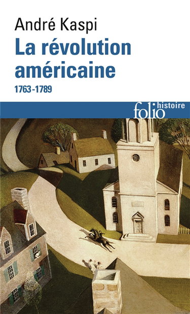 La révolution américaine, 1763-1789