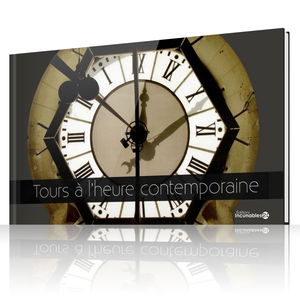 Tours à l'heure contemporaine
