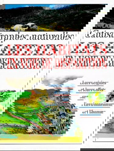 Les habitats en voie de disparition