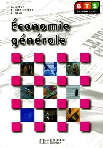 Economie générale, BTS 2e année : Livre de l'élève