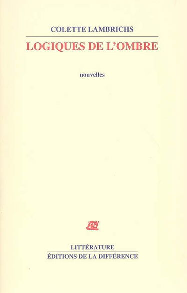 Logiques de l'ombre