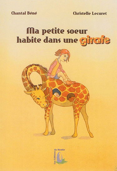 Ma petite soeur habite dans une girafe