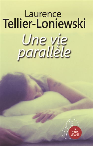 Une vie parallèle