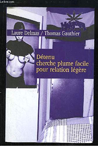 Détenu cherche plume facile pour relation légère