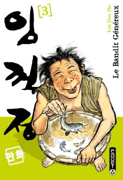 Le bandit généreux. Vol. 3