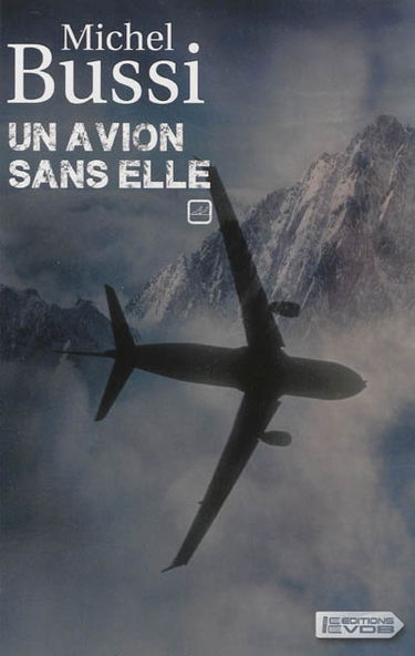 Un avion sans elle
