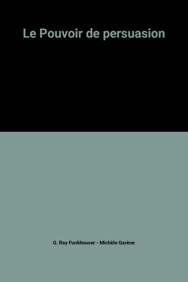 Le Pouvoir de persuasion