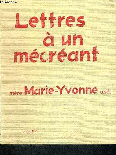 Lettres a un mecreant