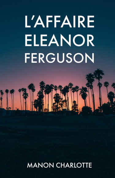 Couverture de L'affaire Eleanor Ferguson