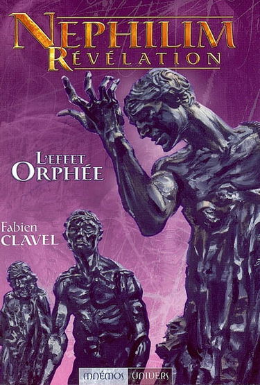 Nephilim révélation. Vol. 4. L'effet Orphée