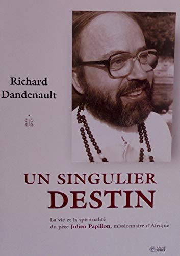 Un singulier destin