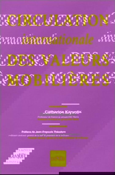 Circulation internationale des valeurs mobilières