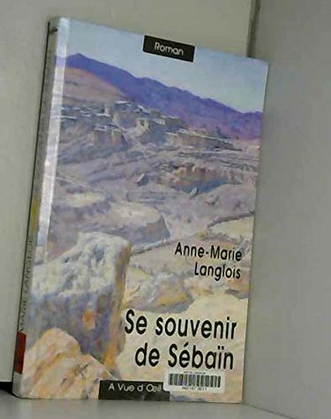 Se souvenir de Sébaïn