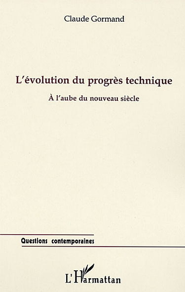 L'évolution du progrès technique : à l'aube du nouveau siècle