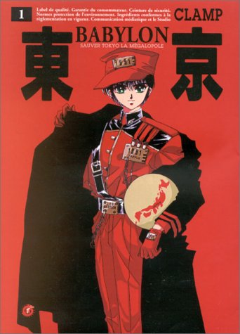 Babylone, numéro 1. Sauver Tokio la mégalopole
