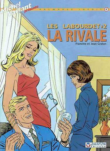 Les Labourdet. Vol. 2. La rivale