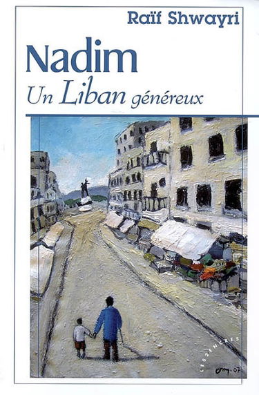 Nadim : un Liban généreux : docu-fiction