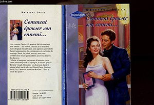 COMMENT EPOUSER SON ENNEMI