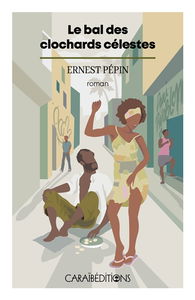 Le bal des clochards célestes