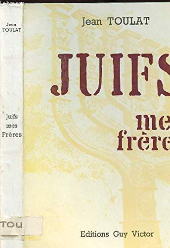 Juifs mes frères