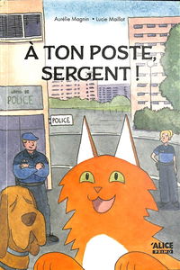 A ton poste, Sergent !