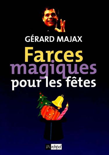 Farces magiques pour les fêtes