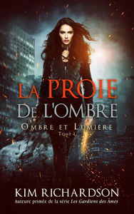 La Proie de L'ombre