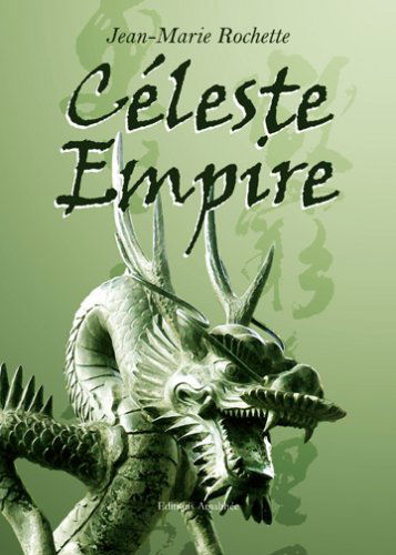 Céleste Empire