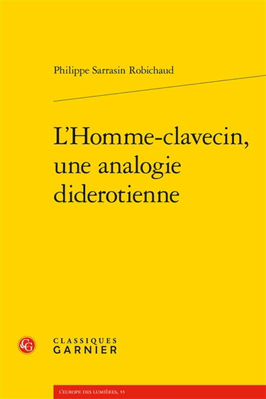 L'homme-clavecin, une analogie diderotienne
