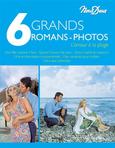 Couverture de 6 grands romans-photos. L'amour à la plage