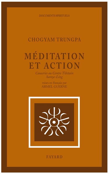 Méditation et action