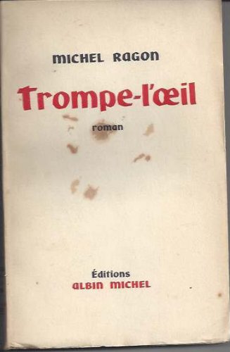Couverture de Michel Ragon. Trompe-l'oeil