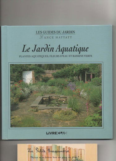Le jardin aquatique (Les guides du jardin)