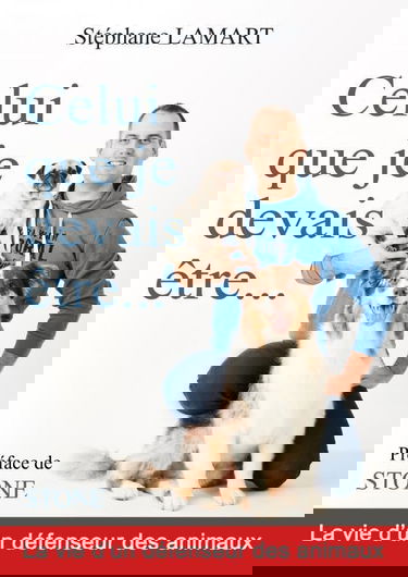 CELUI QUE JE DEVAIS ÊTRE