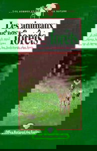 Les animaux de nos forêts