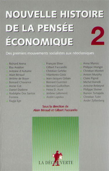 Nouvelle histoire de la pensée économique. Vol. 2. Des premiers mouvements socialistes aux néo-classiques