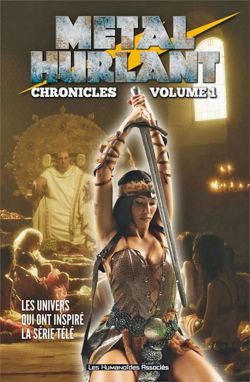 Métal hurlant : chronicles. Vol. 1