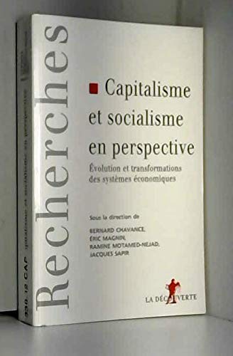 Capitalisme et socialisme en perspective : évolution et transformations des systèmes économiques