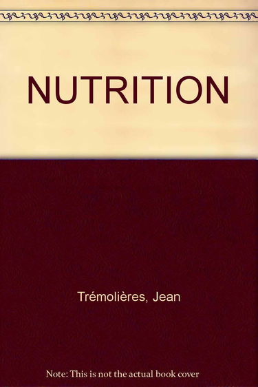 Nutrition : physiologie, comportement alimentaire