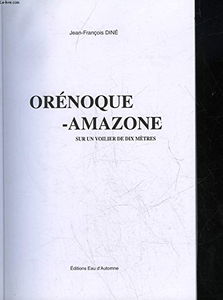 Orénoque-Amazone : sur un voilier de dix mètres