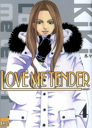 Couverture de Love me tender. Vol. 4