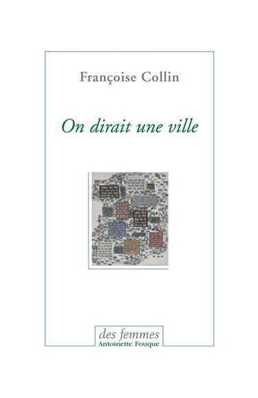 Couverture de On dirait une ville. Chronique d'un été