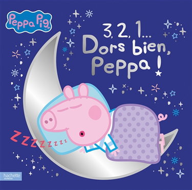 Couverture de 3, 2, 1... : dors bien, Peppa !