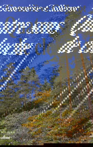 Quatre sons de cloche