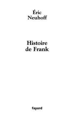 Histoire de Frank