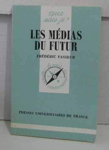 Les Médias du futur